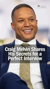 Craig Melvin Shares His Secrets for a Perfect Interview
