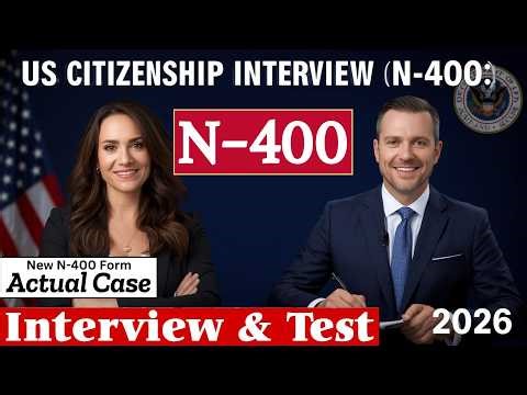 2026 U.S. Citizenship Interview | Real Questions & Model Answers You SHOULD Know #n400