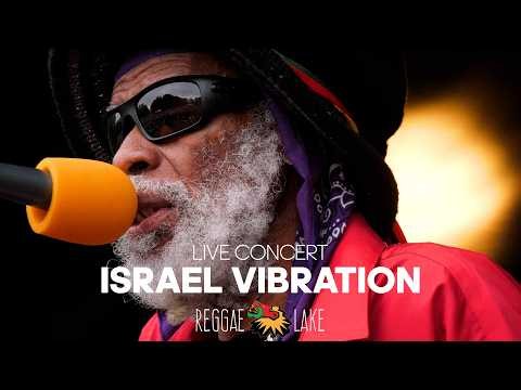🔥 ISRAEL VIBRATION – LIVING LEGEND LIVE 🇯🇲 | REGGAE LAKE FESTIVAL | ROOTS REGGAE