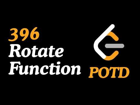 Leetcode 396 | Rotate Function | Math | C++ | POTD