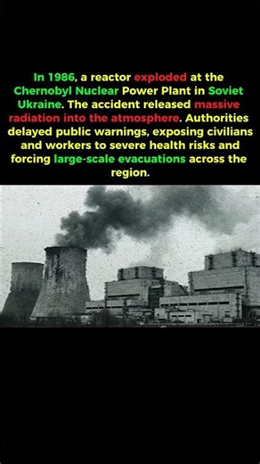 Chernobyl Nuclear Disaster (1986)