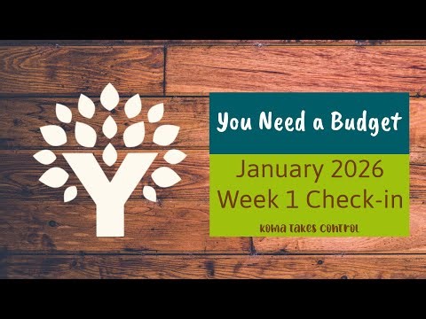 YNAB Budget With Me | January 2026 Week 1 Check-In