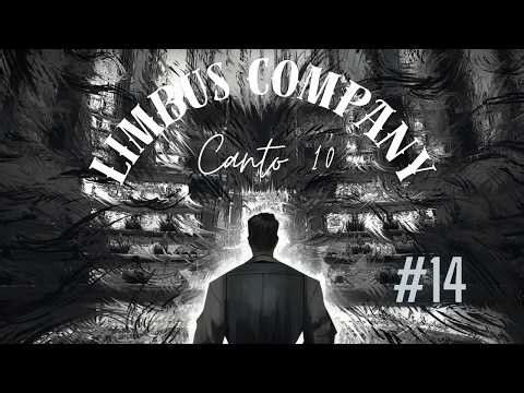 Limbus Company Canto 10 Ending C #14