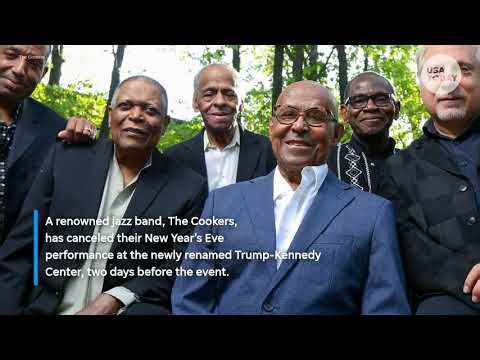 Jazz band cancels New Year's Eve show at Trump-Kennedy Center