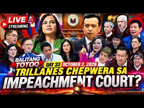 🔴 LIVE: DAY 33 IMPEACHMENT TRIAL OF VICE PRESIDENT INDAY SARA DUTERTE | OCTOBER 2, 2026