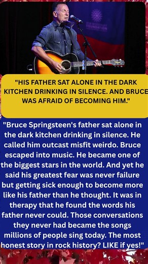 Bruce Springsteen's Greatest Fear Was Not Failure It Was Becoming His Father #news