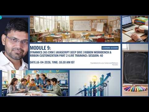 🔥 Dynamics 365 JavaScript Tutorial | Debugging, Ribbon & Real Scenarios