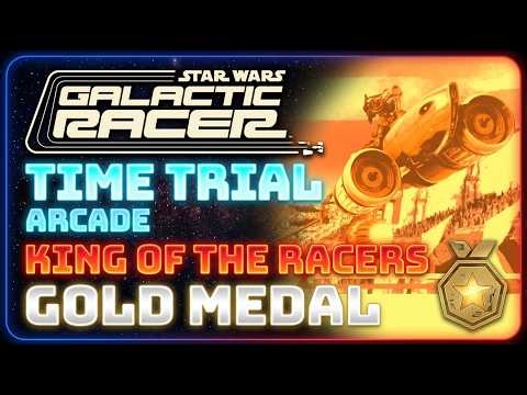 Star wars galactic racer arcade: King of the racers podrace gold medal | tips and tricks to get gold