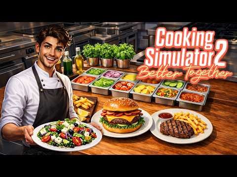 Cooking Simulator 2 Better Together Part #2 | Long Gameplay | No Commentary