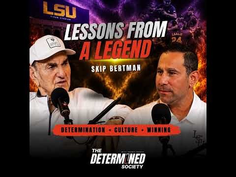 How Skip Bertman Built a Dynasty for LSU: Winning, Leadership, and Building Champions