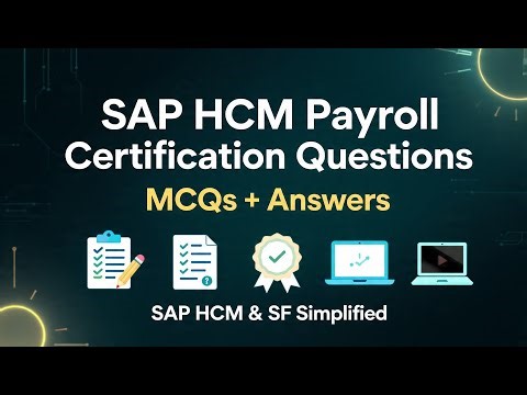 SAP HCM Payroll Certification | C_HCMP_2311 | SAP Certification Exam