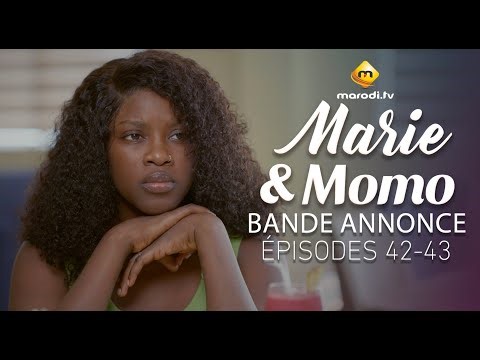 Série - Marie & Momo - Saison 1 - Episodes 42- 43 - Bande annonce