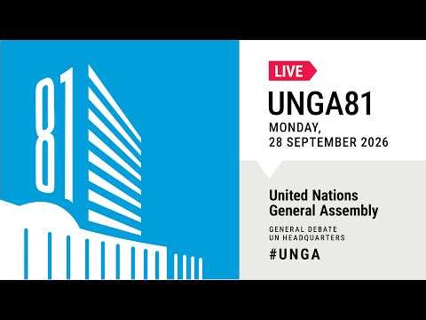#UNGA 81 General Debate Live - 28 September 2026 (Day 6)