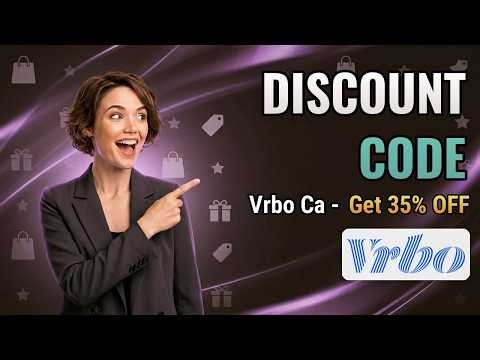 Vrbo Ca Discount Code 2026 💎 Latest Promo & Coupon Offers