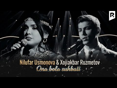 Nilufar Usmonova & Xojiakbar Ruzmetov - Ona-bola suhbati | Она-бола сухбати (Official Video)
