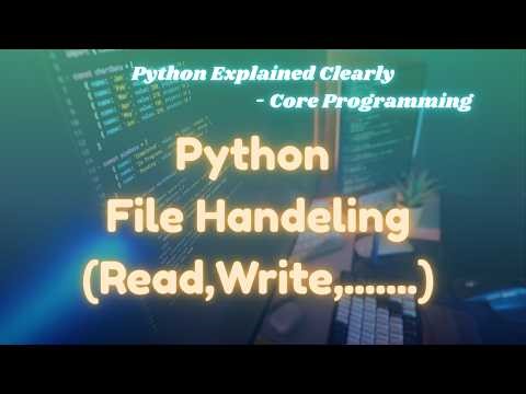 Python File Handling Tutorial | Read, Write, Append Explained with Example | ‪@ExcitedNuclei‬