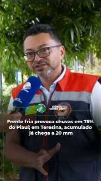 Cold front brings rain to 75% of Piauí; Teresina rainfall reaches 20 mm. Watch the video on CVplay