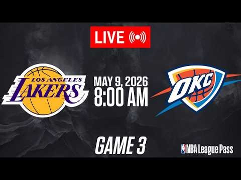 NBA LIVE! Los Angeles Lakers vs Oklahoma City Thunder GAME 3 | May 9, 2026 | NBA 2K26 GAMEPLAY