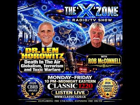 Rob McConnell Interviews - DR. LEN HOROWITZ - Death In The Air -Globalism, Terrorism and Toxic Wa...