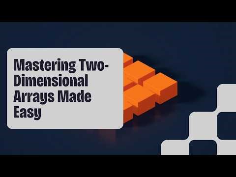 "Two-Dimensional Arrays (2D Arrays) in 2 Minutes 🔥 | Beginner Friendly"