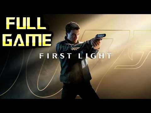 007 FIRST LIGHT | 4K Full Game Walkthrough | No Commentary