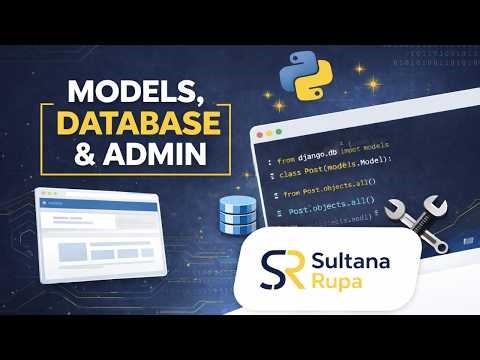 Django Models, Migrations & Admin Panel (Beginner Friendly)