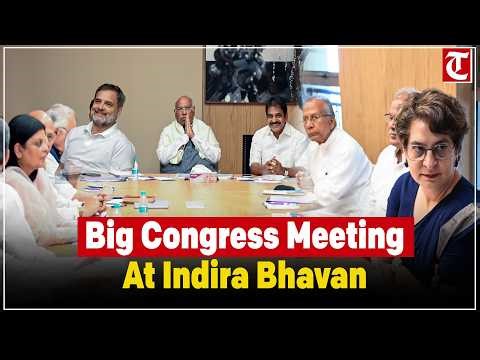 Indira Bhavan hosts CWC marathon session with Kharge and Rahul Gandhi among key leaders present