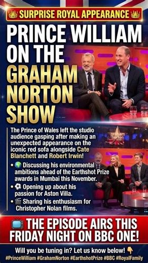 Prince William made a surprise appearance on The Graham Norton Show 👑🇬🇧 #princewilliam #javid