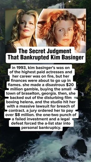 How Kim Basinger Lost Her Entire Fortune.THE SECRET JUDGMENT #hollywood #news #celebrity #story