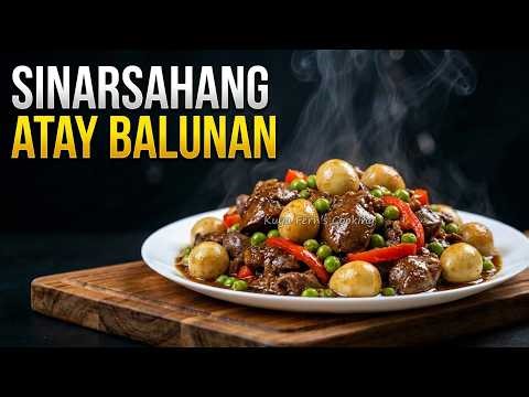 EXTRA RICE? O UNLI RICE? SARSA PA LANG, SOLVE NA SA SARAP! SINARSAHANG ATAY BALUNAN WITH QUAIL EGGS😋