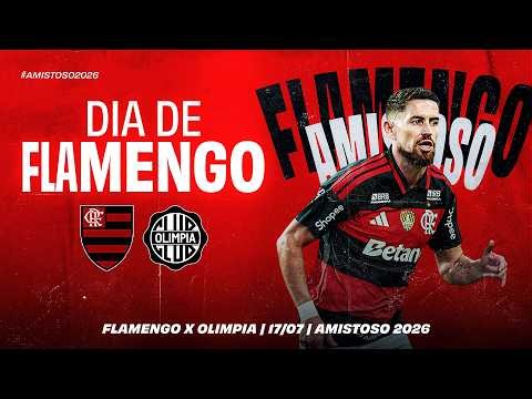 🔴 AO VIVO: FLAMENGO x OLIMPIA | PRÉ-JOGO + JOGO COM IMAGENS | AMISTOSO DE INTERTEMPORADA (17/07/26)