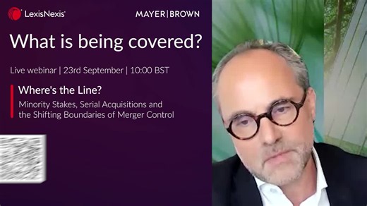 #mayerbrown #lexisnexis #livewebinar #mergercontrol | LexisNexis Webinars