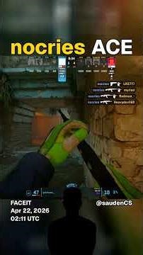 nocries - ACE | FACEIT CS2 Highlight | Apr 22, 2026 02:11 UTC | Ancient