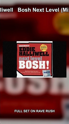 Eddie Halliwell Bosh Next Level (Mixmag CD) #shorts
