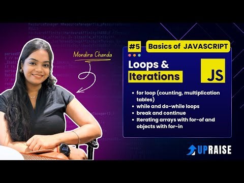 JavaScript Loops & Iterations Explained | for, while, do‑while, break & continue |JS Basics Tutorial
