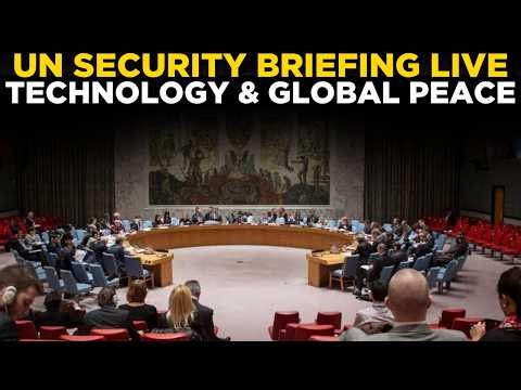 UN Security Council LIVE: Technology, Peace and Security Briefing | UN News | World News LIVE
