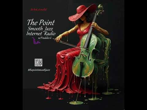 The Point Smooth Jazz Internet Radio 08.26.26