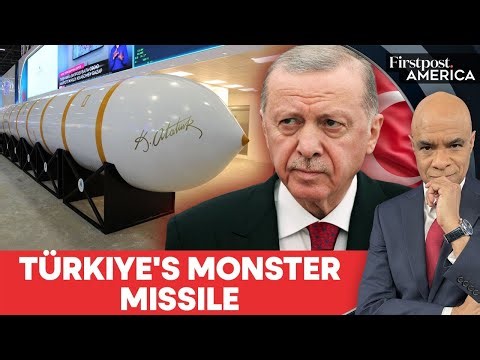 Turkey Unveils Intercontinental Ballistic Missile with Range of 6,000KM | Firstpost America | N18G
