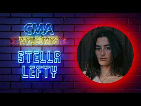 Stella Lefty | Live at CMA