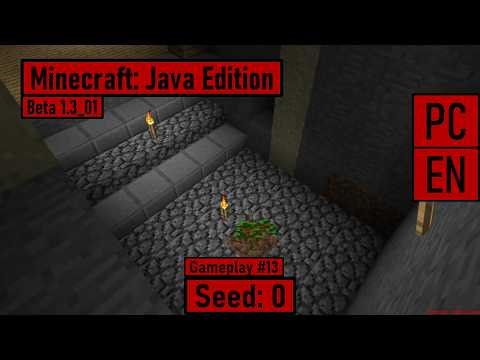 Minecraft: Java Edition (Beta 1.3_01) [PC|EN] | Seed: 0 - Gameplay #13
