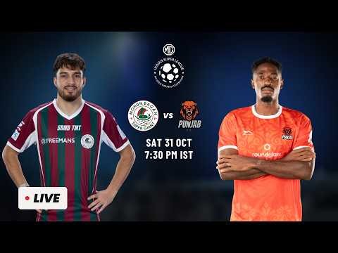 LIVE: Mohun Bagan Super Giant vs Punjab FC | MG ISL 2026-27 | Gameweek 4
