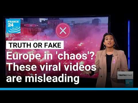 Protests in Europe: Fact-checking viral videos amid claims of 'chaos' • FRANCE 24 English