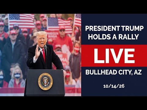 🔴 LIVE: President Donald Trump Holds MASSIVE Rally in Bullhead City, Arizona - 10/14/26