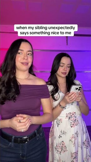 Sibling compliments hit different fr