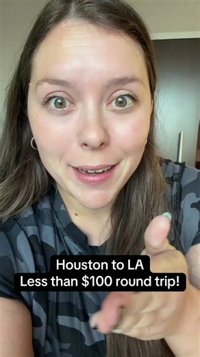 Houston to LA Flight Deal: Round Trip for Under $100!