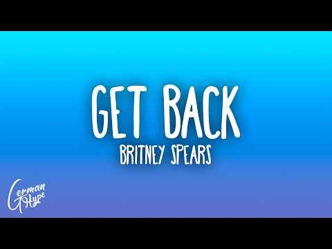 Britney Spears - Get Back