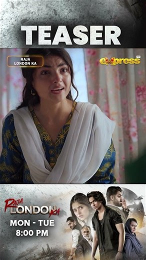 Raja London Ka Episode 23 | Teaser | Samar Jafri | Zaviyar Nauman | Ameema Khan | Express TV