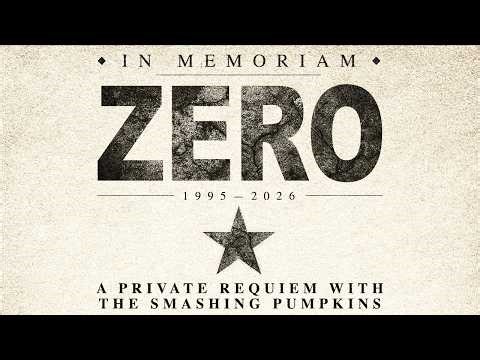 A Farewell to Zero | A Private Requiem with The Smashing Pumpkins