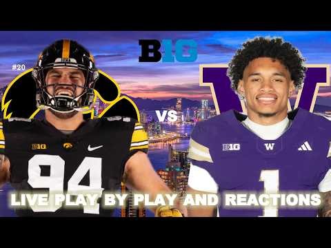 #20 Iowa Hawkeyes vs Washington Huskies Live Play-By-Play & Reactions