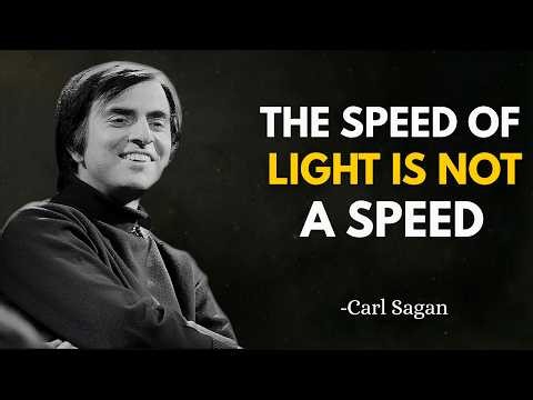 Why the Speed of Light Is NOT a Speed - Carl Sagan
